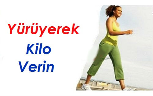 Yürüyerek Kilo Verin