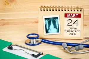 Dünya Tüberküloz Günü: "Zaman Geçiyor!"